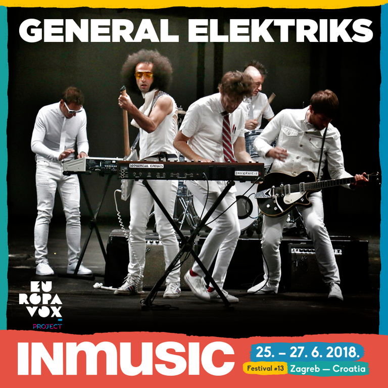 IDEMO DALJE: General Elektriks i Superorganism na INmusic #13! 1 INM 2018 INSTAGRAM Post General Elektriks preview