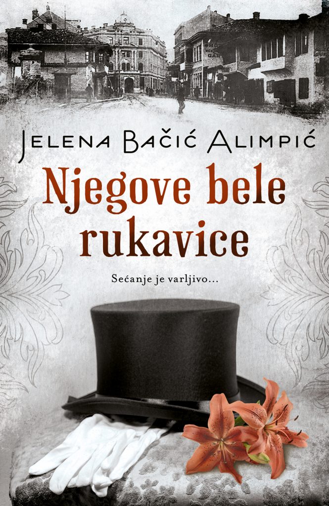 LAGUNA PREDSTAVLJA: "Njegove bele rukavice" - Jelena Bačić Alimpić 1 Njegove bele rukavice