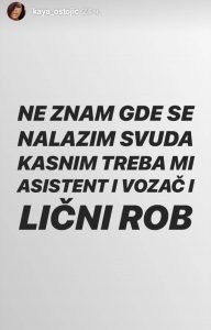 NE MOŽE DA POSTIGNE SAMA: Kaya Ostojić raspisala oglas za ličnog roba (FOTO) 1 Kaya Ostojić 2