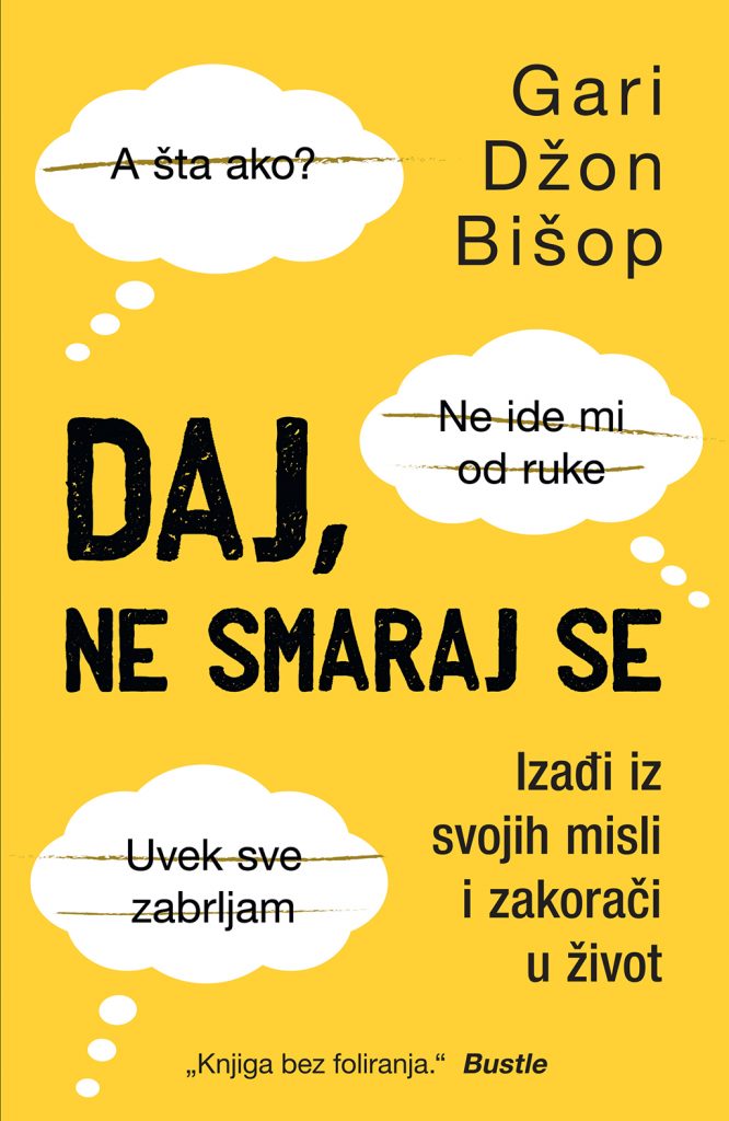 LAGUNA PREDSTAVLJA: "Daj, ne smaraj se" - Gari Džon Bišop 1 Daj ne smaraj se
