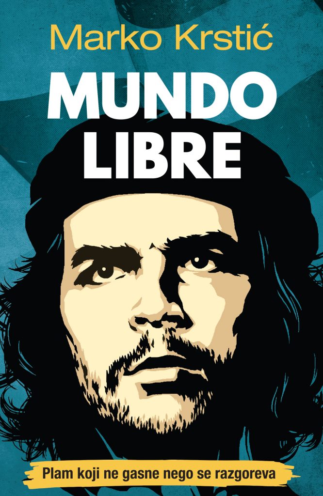 LAGUNA PREDSTAVLJA: "Mundo libre" - Marko Krstić 1 Mundo Libre K1
