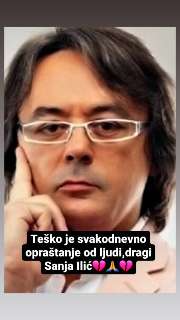 TEŠKO JE SVAKODNEVNO OPRAŠTANJE OD DRAGIH LJUDI: Lidija Vukićević emotivnim rečima oprostila se od prijatelja i kolega Borisa Komnenića i Sanje Ilića (FOTO) 2 Sanja Ilić