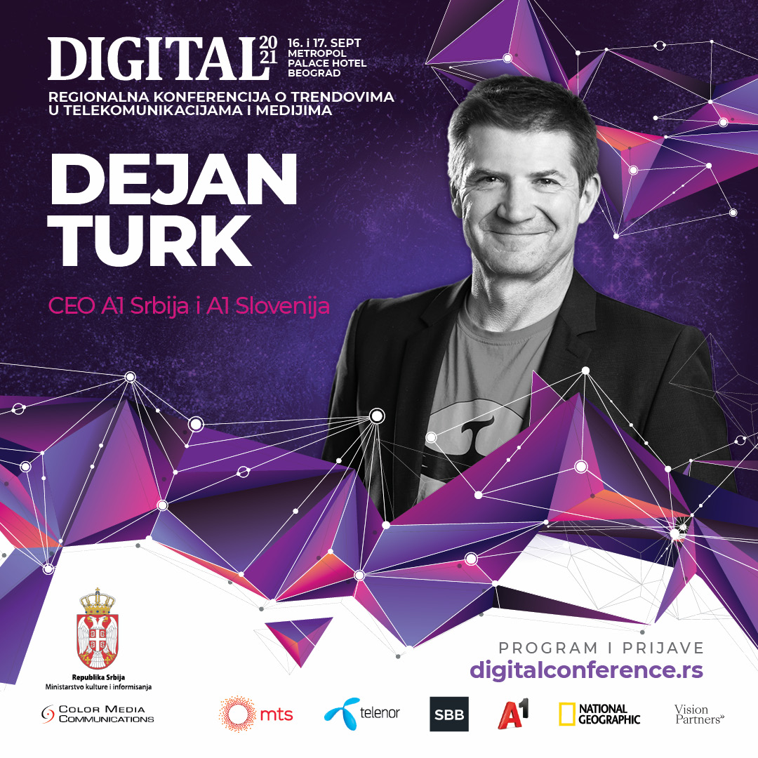 DIGITAL 2021: Dejan Turk - Porasli smo i postali jak internacionalni igrač – A1 Srbija 1 Digital 2021 web × speakers DejanT