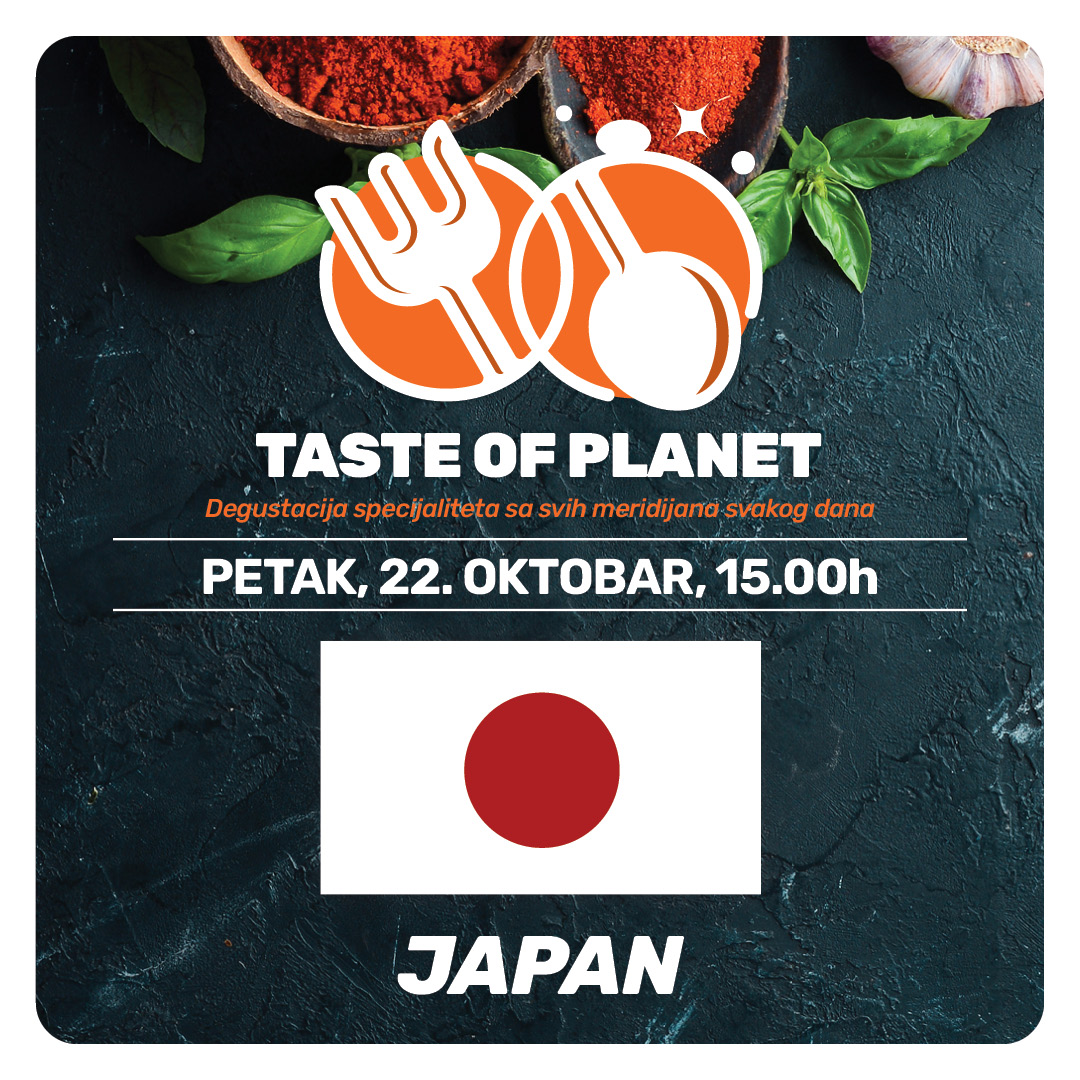 “Taste of Planet” - Japan i Indonezija predstavljaju kulturu i nacionalnu kuhinju 1 Taste of Planet web Japan